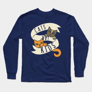 Cats not Kids Long Sleeve T-Shirt